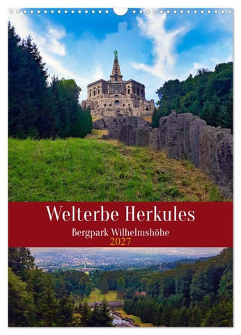 Welterbe Herkules (Wandkalender 2027 DIN A3 hoch), CALVENDO Monatskalender