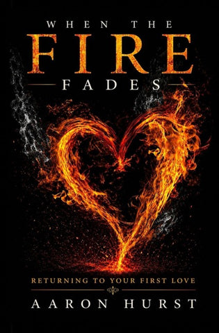 When the Fire Fades