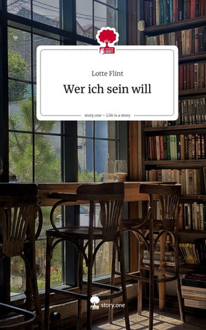 Wer ich sein will. Life is a Story - story.one