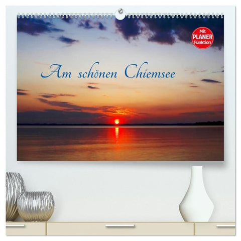 Am schönen Chiemsee (hochwertiger Premium Wandkalender 2027 DIN A2 quer), Kunstdruck in Hochglanz