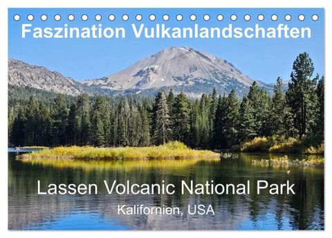 Faszination Vulkanlandschaften - Lassen Volcanic National Park (Tischkalender 2027 DIN A5 quer), CALVENDO Monatskalender