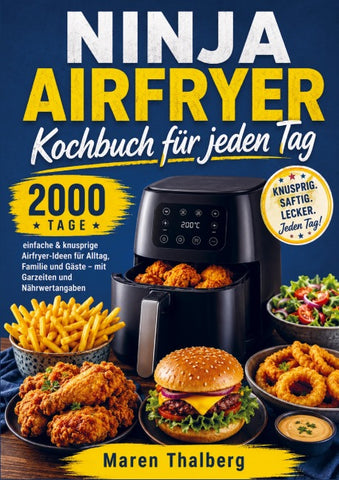 Ninja Airfryer Kochbuch für jeden Tag