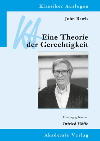John Rawls: Eine Theorie der Gerechtigkeit