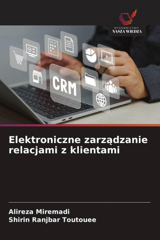 Elektroniczne zarz¿dzanie relacjami z klientami