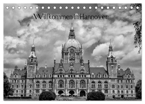 Willkommen in Hannover (Tischkalender 2027 DIN A5 quer), CALVENDO Monatskalender