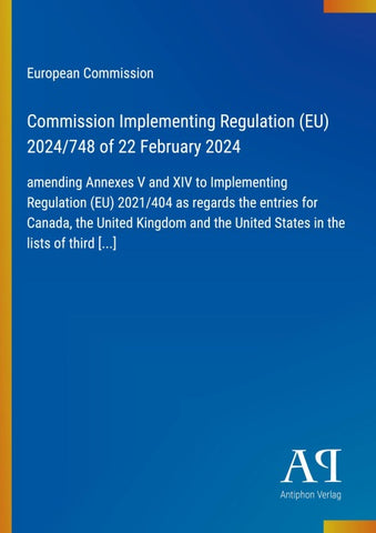 Commission Implementing Regulation (EU) 2024/748 of 22 February 2024