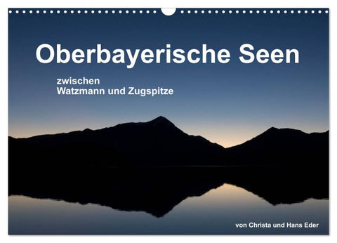 Oberbayerische Seen (Wandkalender 2026 DIN A3 quer), CALVENDO Monatskalender