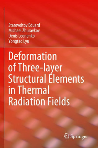 Deformation of Three-layer Structural Elements in Thermal Radiation Fields