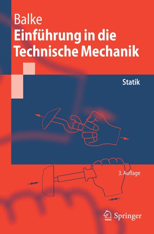 Einführung in die Technische Mechanik