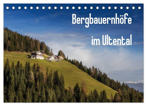 Bergbauernhöfe im Ultental (Tischkalender 2027 DIN A5 quer), CALVENDO Monatskalender