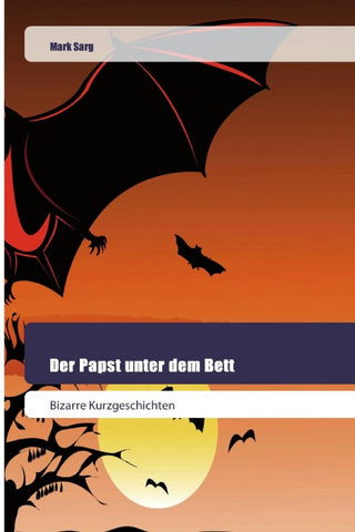 Der Papst unter dem Bett