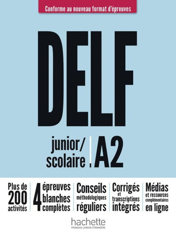 DELF junior / scolaire A2 – Conforme au nouveau format d’épreuves