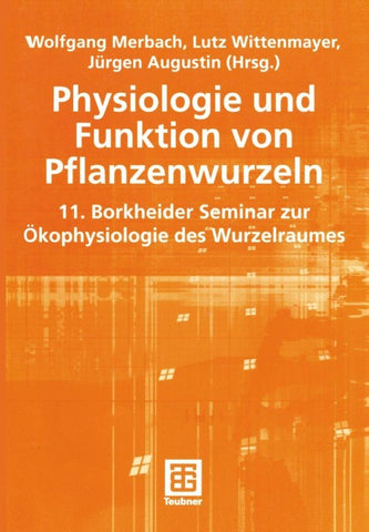 Physiologie und Funktion von Pflanzenwurzeln