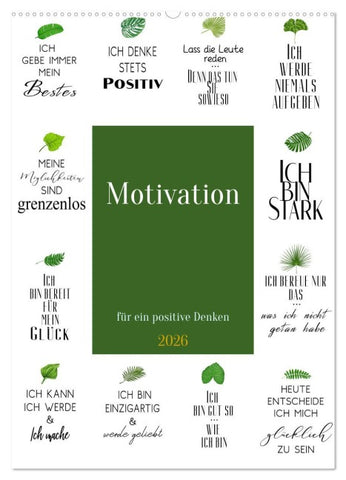 Motivation (Wandkalender 2026 DIN A2 hoch), CALVENDO Monatskalender