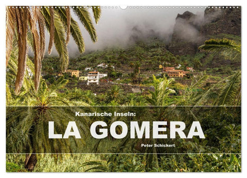 Kanarische Inseln: La Gomera (Wandkalender 2026 DIN A2 quer), CALVENDO Monatskalender