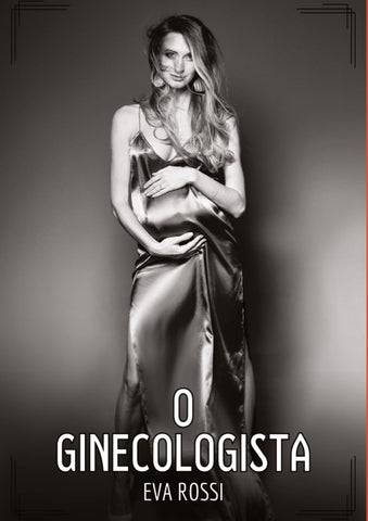 O Ginecologista