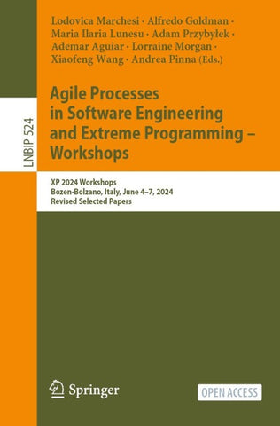 Agile Processes in Software Engineering and Extreme Programming – Workshops