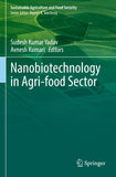 Nanobiotechnology in Agri-food Sector