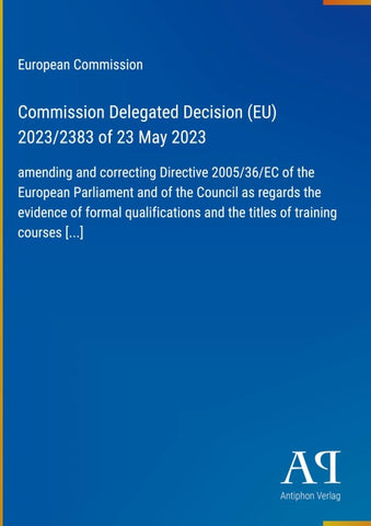 Commission Delegated Decision (EU) 2023/2383 of 23 May 2023