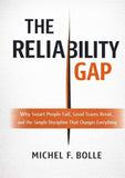 THE RELIABILITY GAP