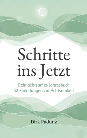 Schritte ins Jetzt