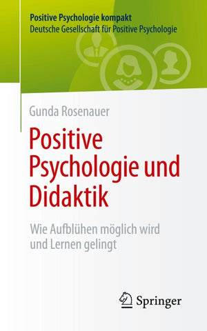 Positive Psychologie und Didaktik