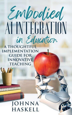 Embodied AI Integration in Education