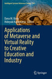 Applications of Metaverse and Virtual Reality to Creative Education and Industry
