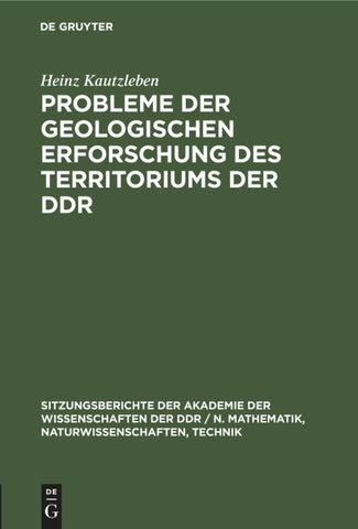 Probleme der geologischen Erforschung des Territoriums der DDR