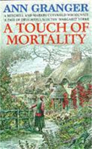 A Touch of Mortality (Mitchell & Markby 9)
