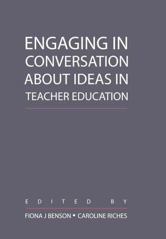 Engaging in Conversation about Ideas in Teacher Education