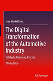 The Digital Transformation of the Automotive Industry