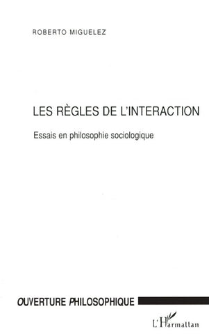 LES RÈGLES DE L'INTERACTION