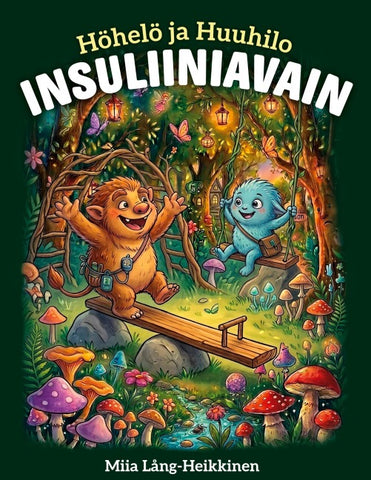 Höhelö ja Huuhilo - Insuliiniavain