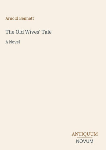 The Old Wives' Tale