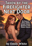 Taken by the Firefighter Next Door