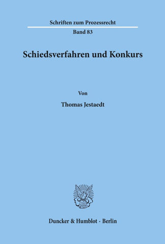 Schiedsverfahren und Konkurs.