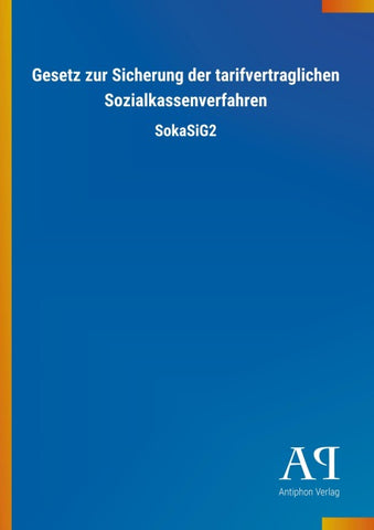 Gesetz zur Sicherung der tarifvertraglichen Sozialkassenverfahren