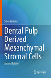 Dental Pulp Derived Mesenchymal Stromal Cells