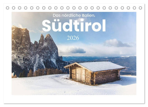 Südtirol - Das nördliche Italien. (Tischkalender 2026 DIN A5 quer), CALVENDO Monatskalender