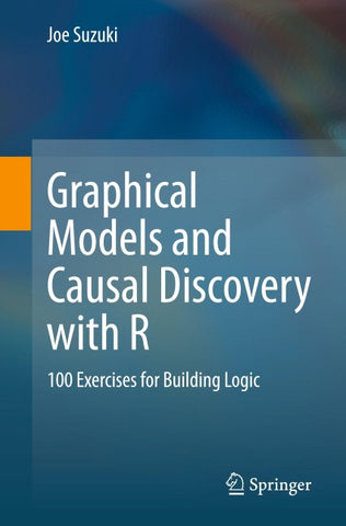 Graphical Models and Causal Discovery with R