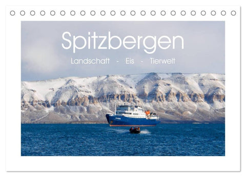 Spitzbergen - Landschaft - Eis - Tierwelt (Tischkalender 2027 DIN A5 quer), CALVENDO Monatskalender