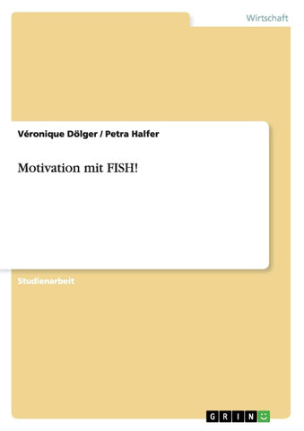 Motivation mit FISH!