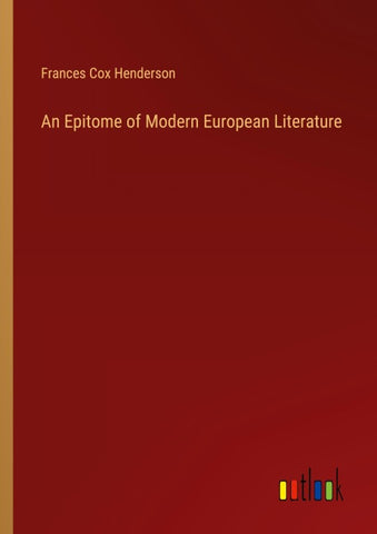An Epitome of Modern European Literature