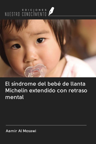 El síndrome del bebé de llanta Michelin extendido con retraso mental