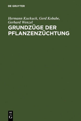 Grundzüge der Pflanzenzüchtung