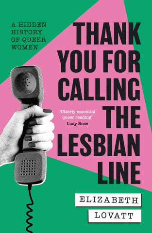 Thank You For Calling the Lesbian Line