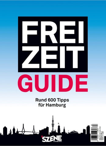 SZENE HAMBURG FREI ZEIT – der Guide 2026