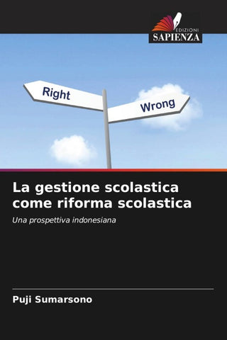 La gestione scolastica come riforma scolastica