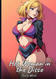 Hot Woman in the Disco